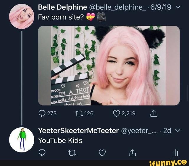 Di) I'M DOING PORN - belle delphine de dez. de 2020 35 MIL 924 We will  watch your career with great interest. - iFunny Brazil