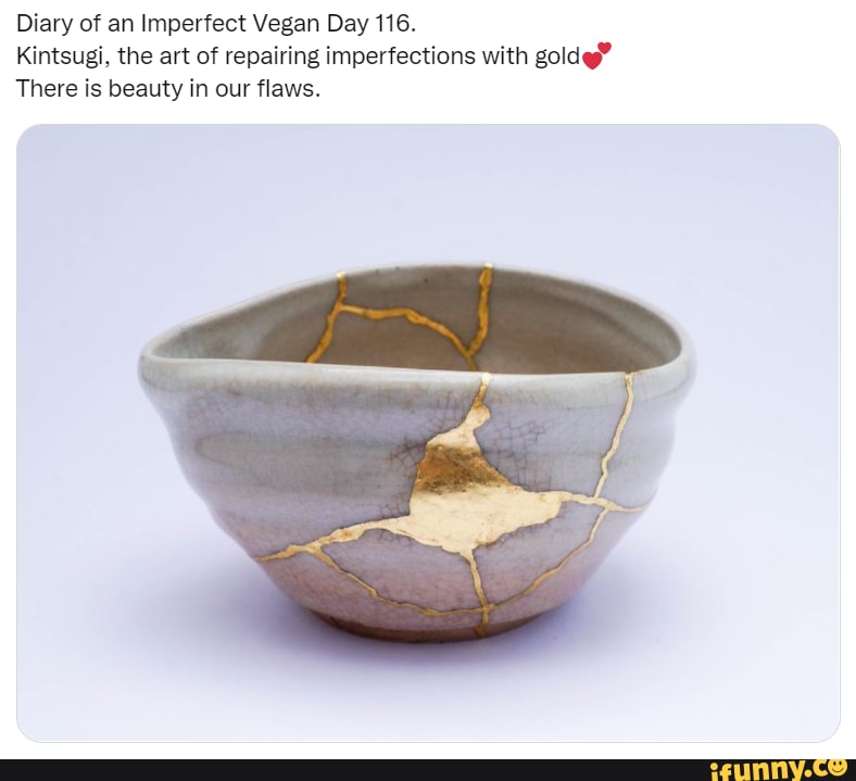 Kintsugi - the art of repairing