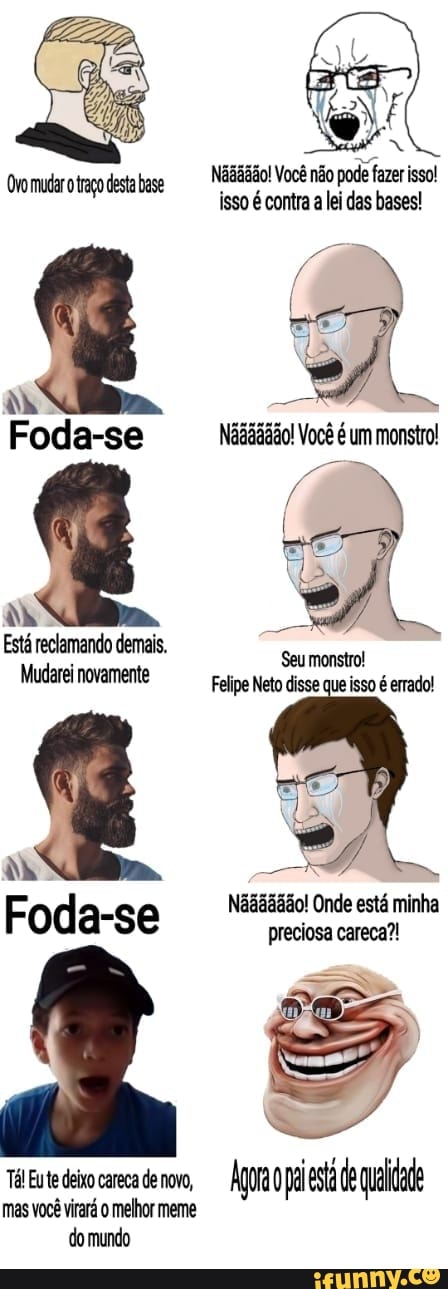 Haaaaaãdaão, você não pode se parecer com um chad e achar um! q é sim, eu  posso - iFunny Brazil