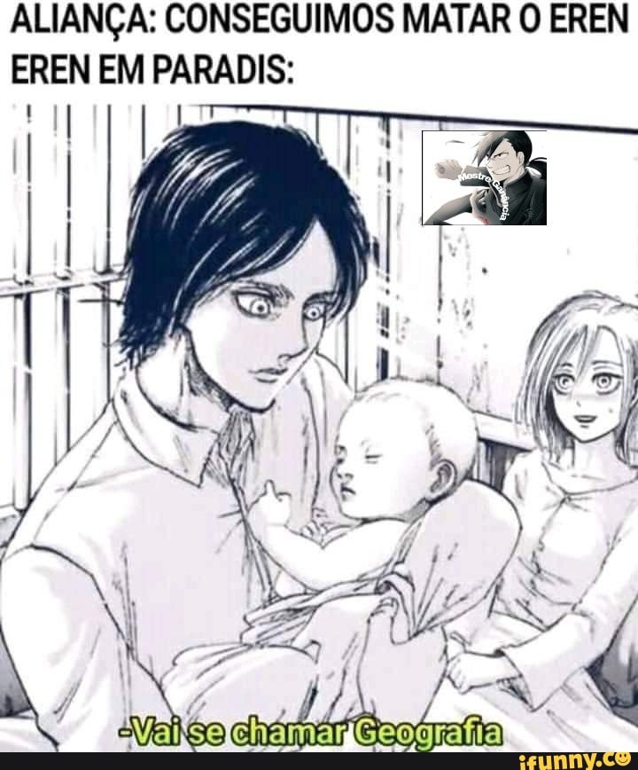 Vocês vão conseguir matar o Eren??