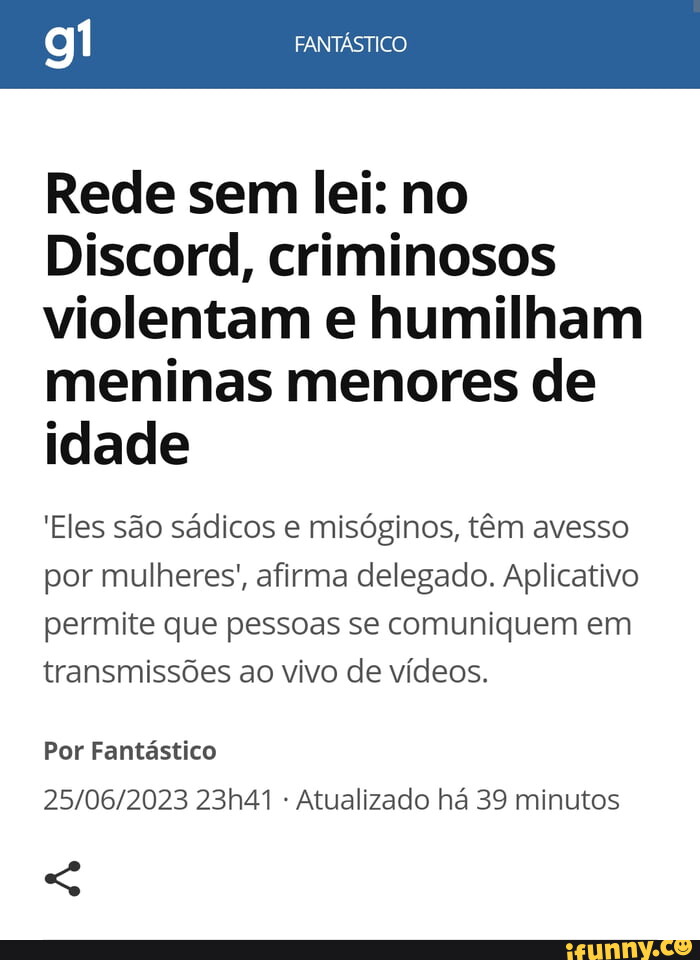 Rede sem lei: no Discord, criminosos violentam e humilham meninas