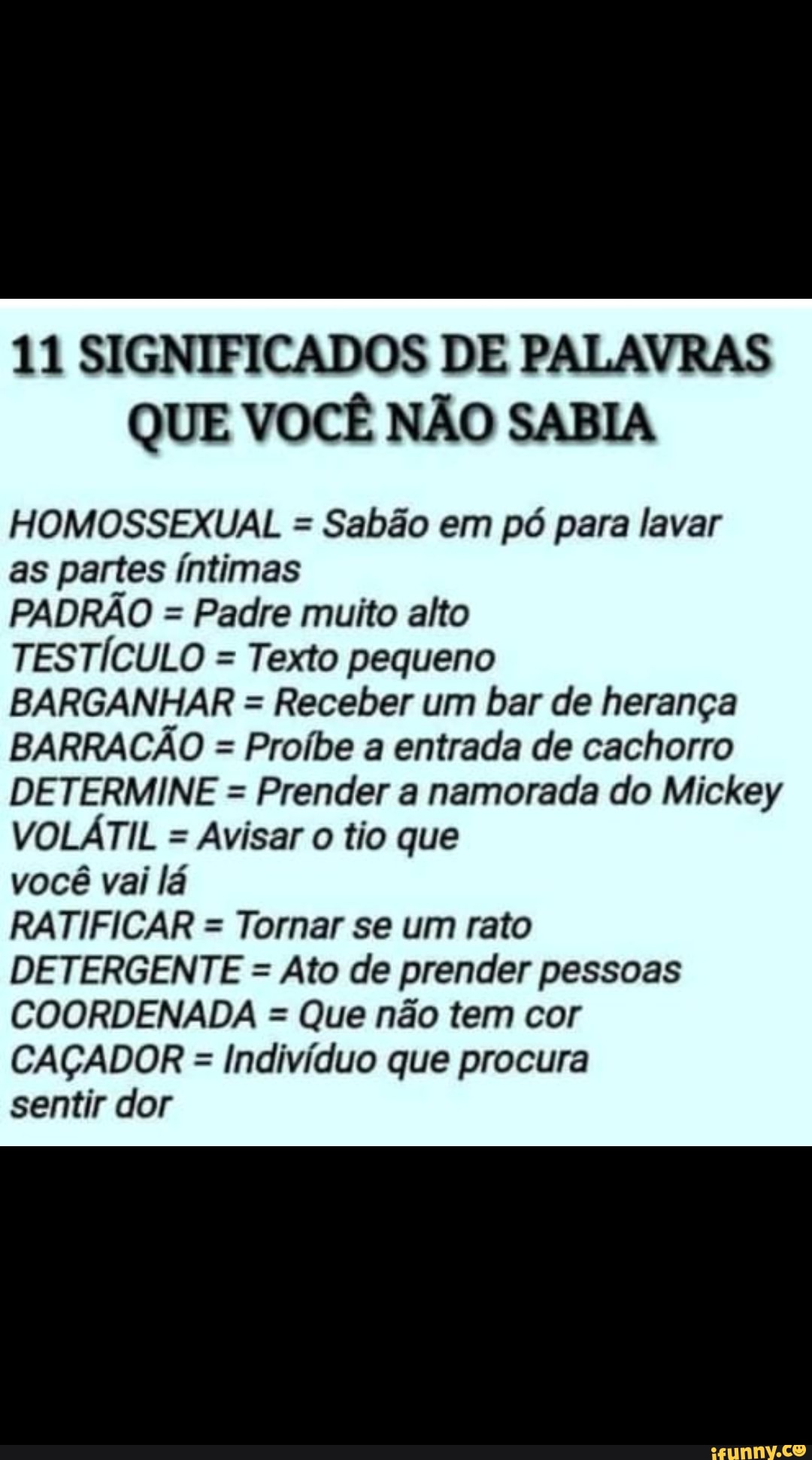 11 SIGNIFICADOS DE PALAVRAS QUE VOCÊ NÃO SABIA HOMOSSEXUAL = Sabão