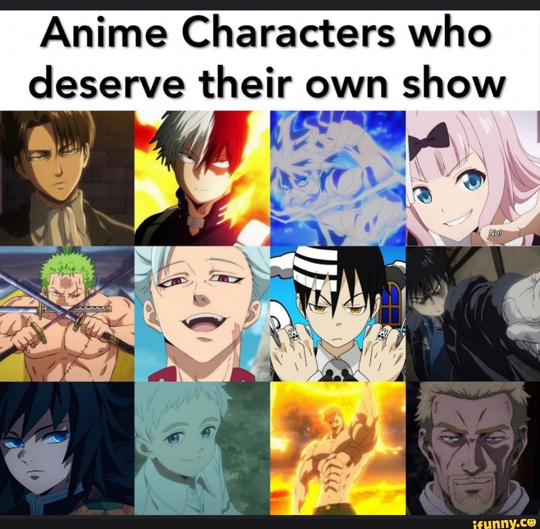 Anime Characters who deserve their own show 