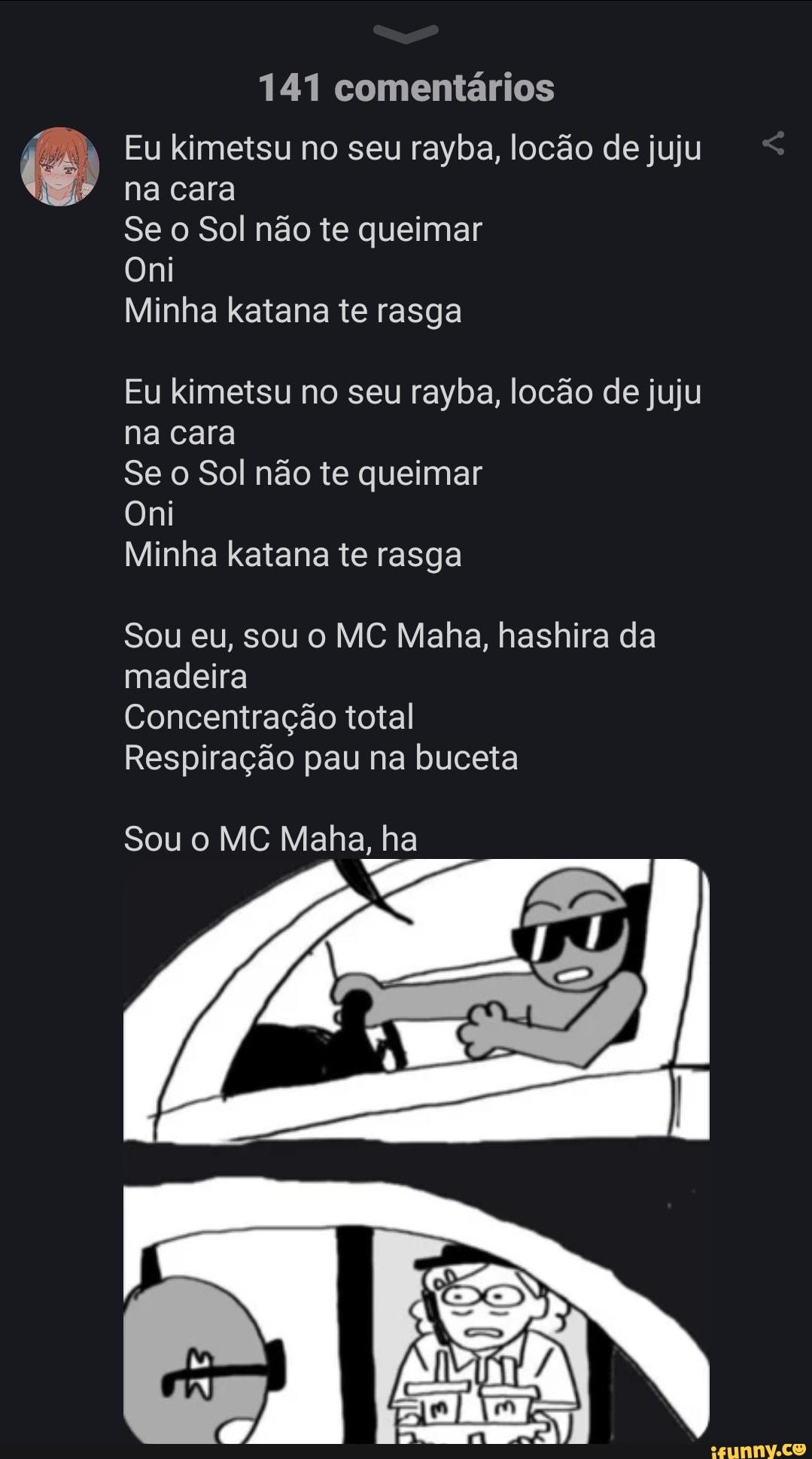 141 comentários Eu kimetsu no seu rayba, locão de juju na cara Se o Sol não