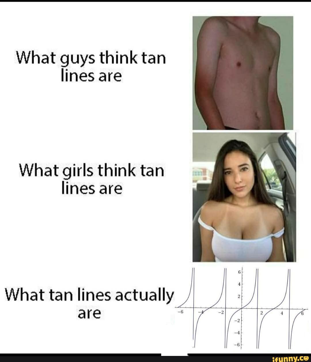 What guys think tan lines are What girls think tan lines are What tan lines  actually are - iFunny Brazil