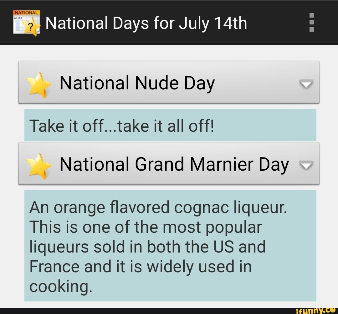 I National Days for July 14th National Nude Day Take it off...take it all  off!