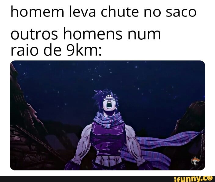 Eu vi homem tentando justificar que chute do saco doi mais que parto!! Ryuzaki  Ryuga nunca vi homem querendo outro chute MULHERES: RICKINHO vAirempnerdi  no araumentam. - iFunny Brazil