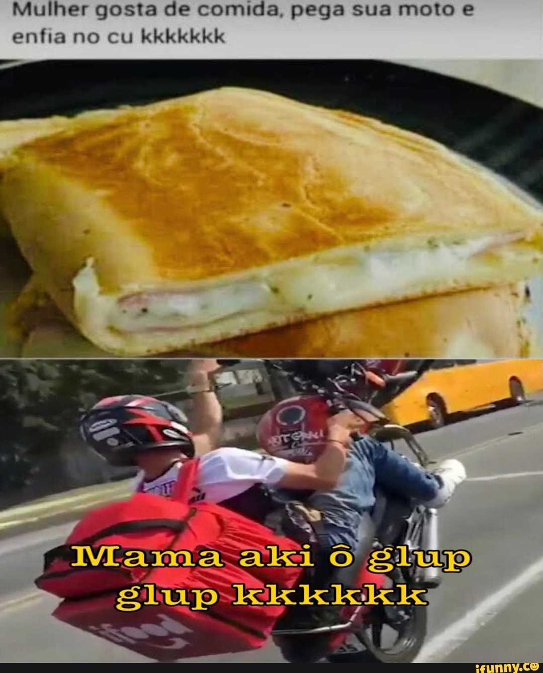 Mulher gosta de comida, pega sua moto e enfia no cu kkkkkkk Ne - iFunny  Brazil