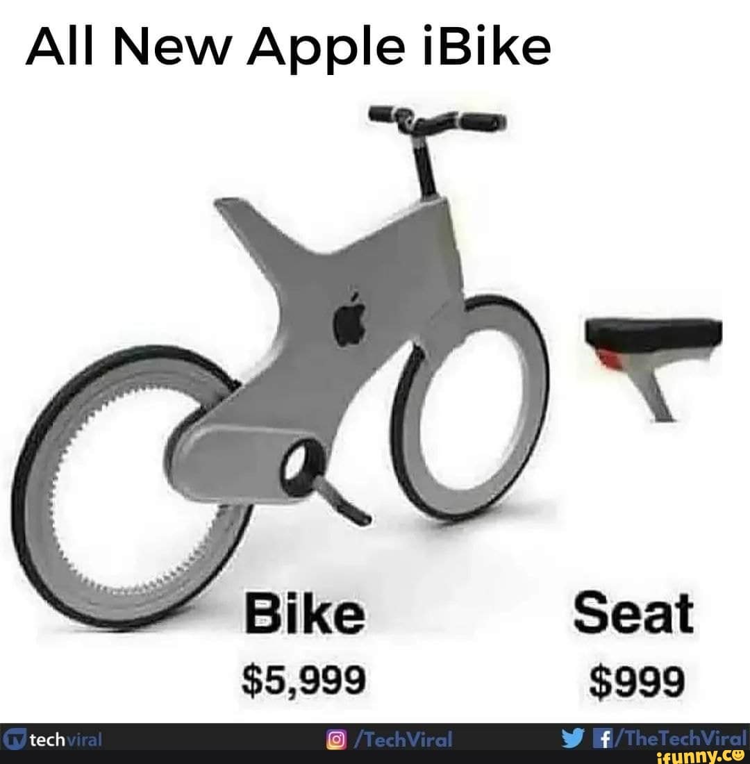 All New Apple iBike Bike Seat 5 999 999 tech all iFunny Brazil