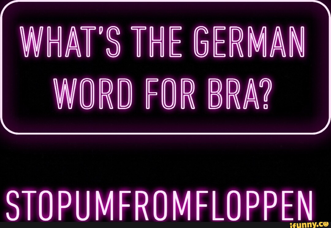 German Word Bra