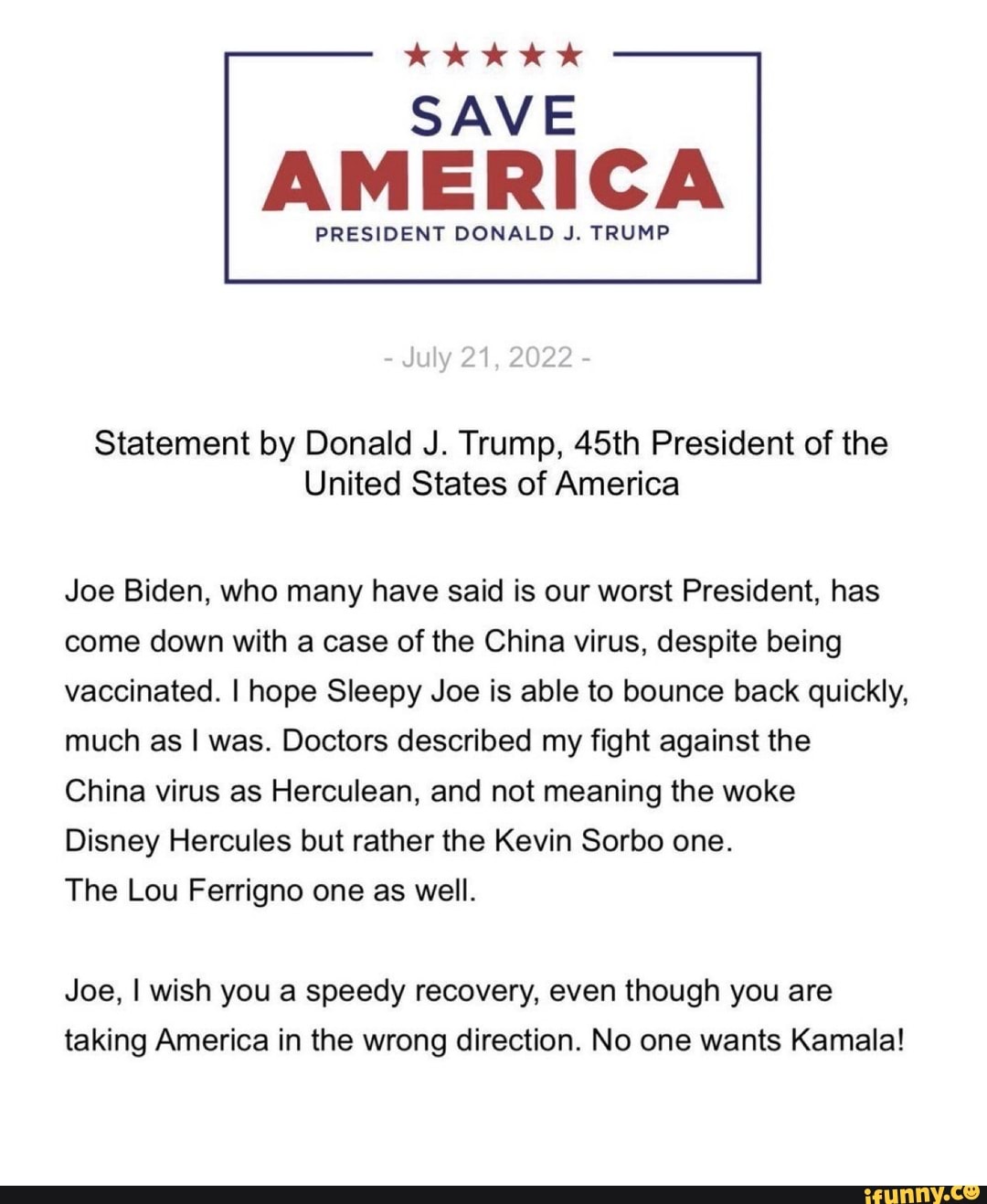 SAVE AMERICA PRESIDENT DONALD J. TRUMP July 21 2022 Statement by