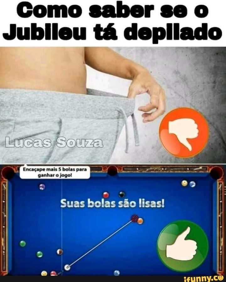 Como esse jogo adivinhou que eu raspei o saco Suas 6 são lisas! - iFunny  Brazil