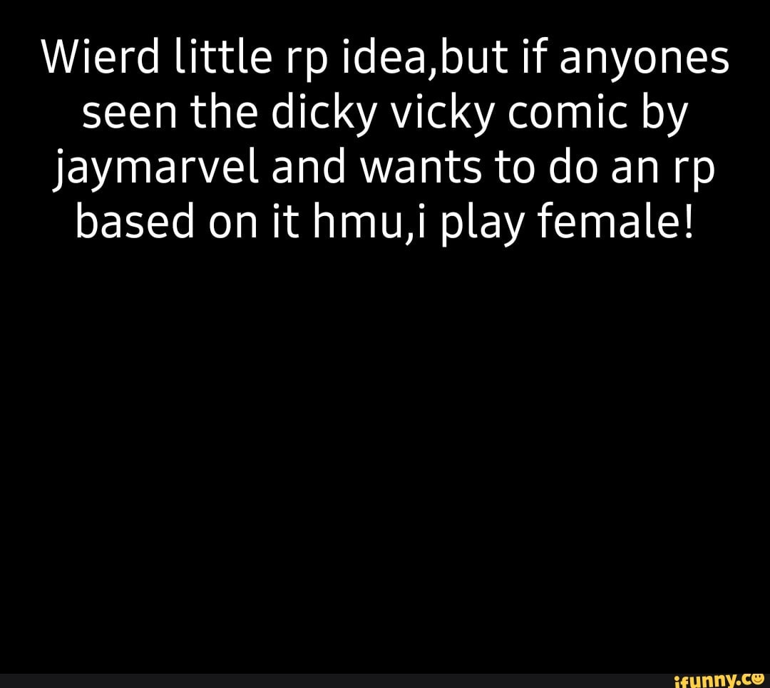 Dicky vicky