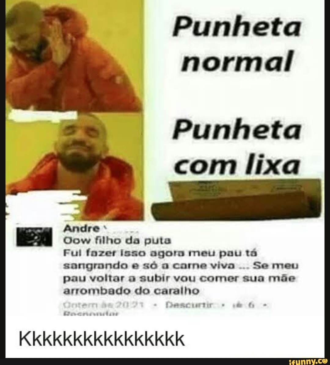 Punheta normal Punheta com lixa Andre Oow filho da puta Fui fazer Isso  agora meu pau