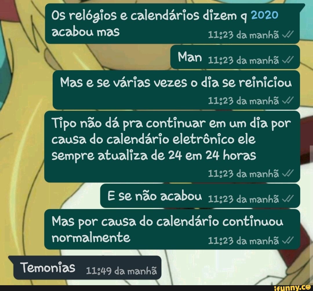 Calendários memes. Best Collection of funny Calendários pictures on iFunny  Brazil