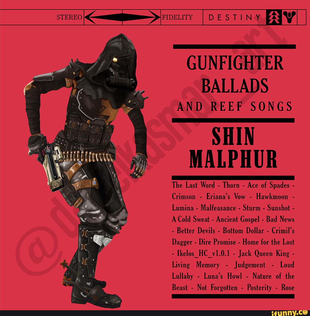 STEREO I DESTINY AV GUNFIGHTER BALLADS AND REEF SONGS SHIN MALPHUR