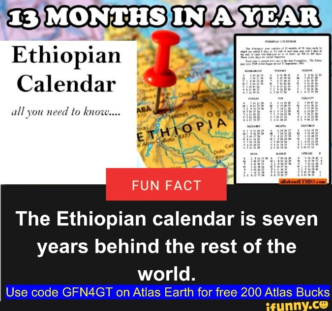 13 MONTHS IN YEAR Ethiopian I Calendar all you need to know... FUN FACT