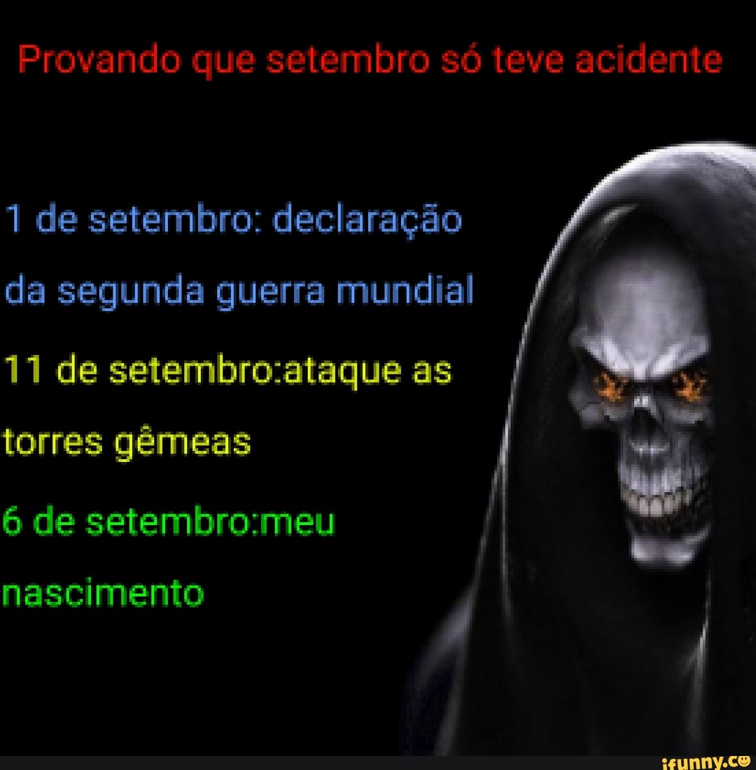 Setempro memes. Best Collection of funny Setempro pictures on iFunny Brazil