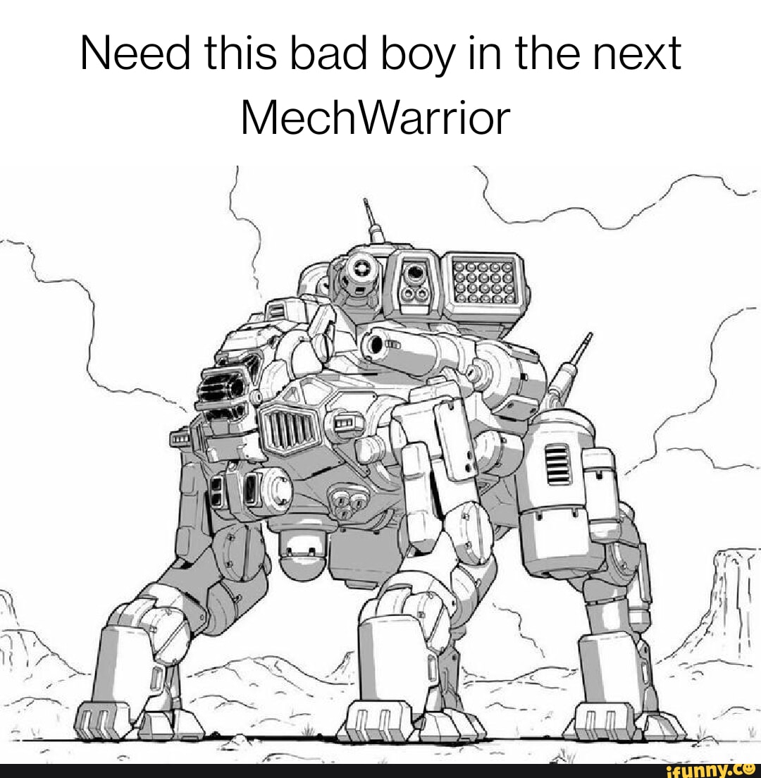 need-this-bad-boy-in-the-next-mechwarrior-ifunny-brazil