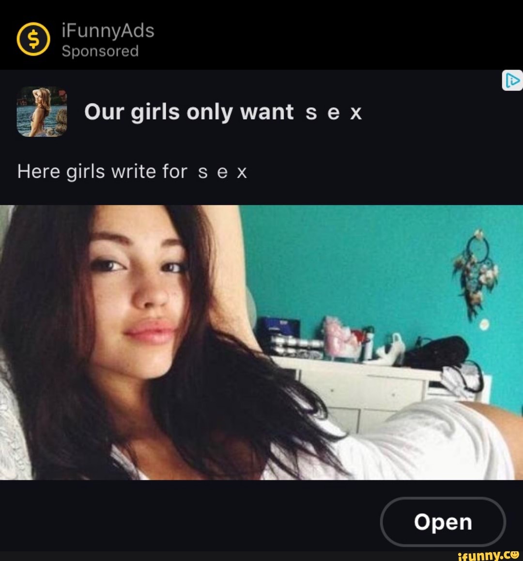 GS) iFunnyAds Sponsored Sponsored Our girls only want s e x Here girls  write for s e x Open - iFunny Brazil