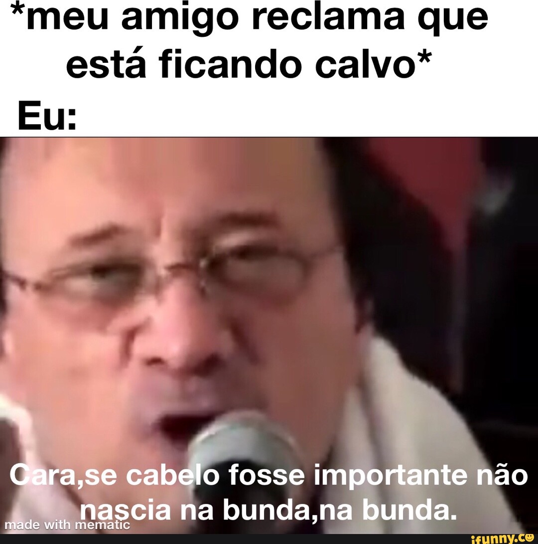 Kkkikk estou ficando careca igual algumas pessoas (meme karai, é  meme) : r/famiL