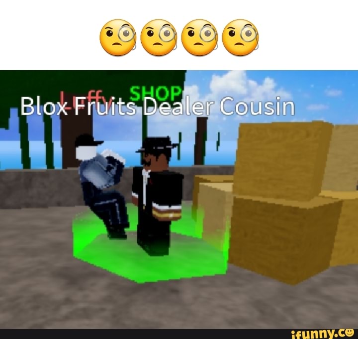 Blox Fruit Dealer Cousin Glitch