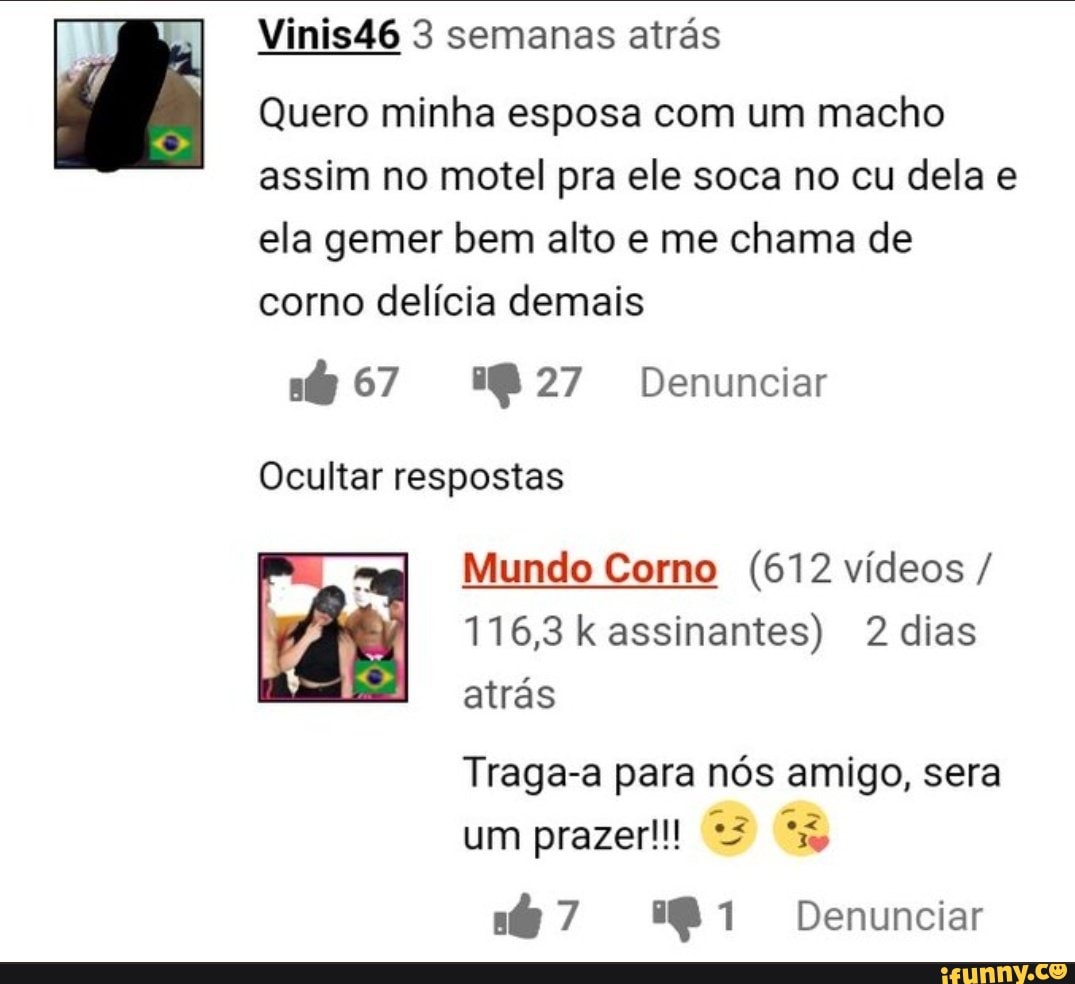 O: Vinis46 3 atrás Quero minha esposa com um macho assim no motel pra ele  soca