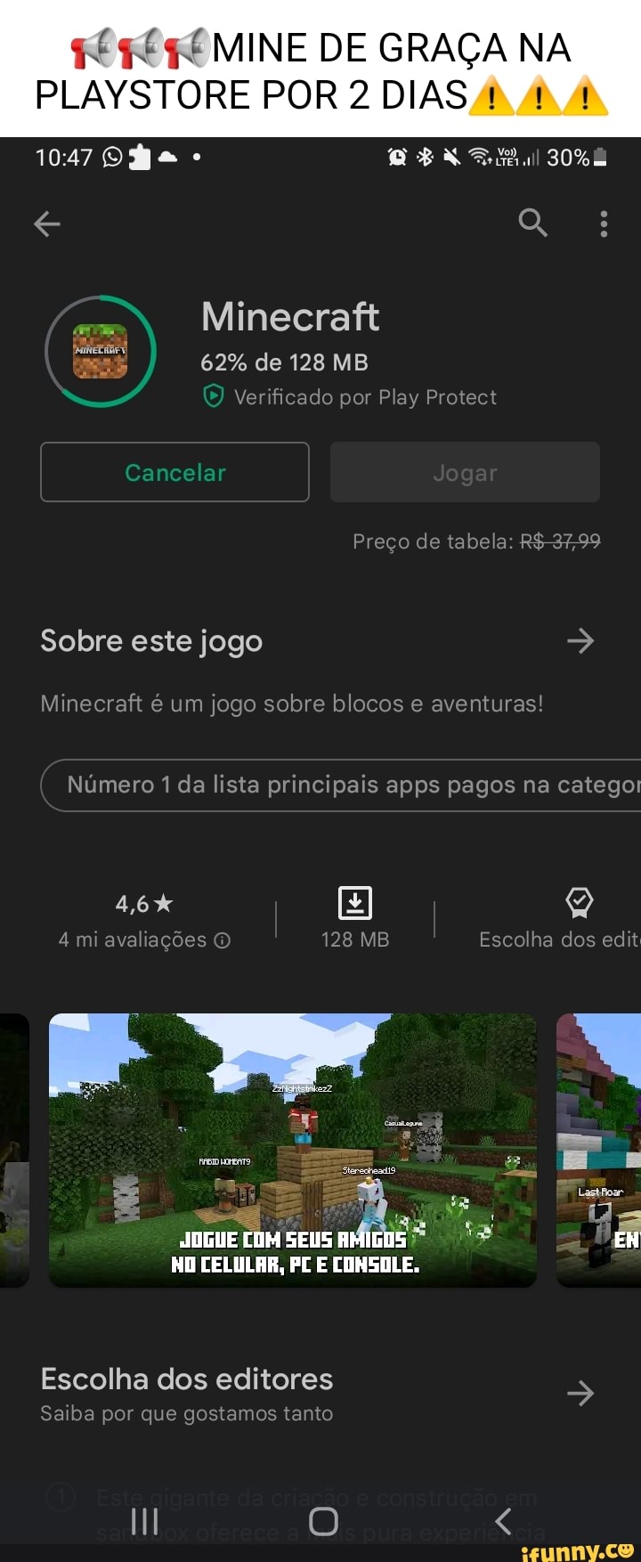 MINE DE GRAÇA NA 30% TORE POR 2 DIAS Minecraft 62% de 128 MB