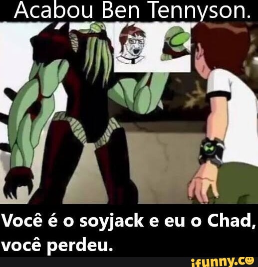 Haaaaaãdaão, você não pode se parecer com um chad e achar um! q é sim, eu  posso - iFunny Brazil