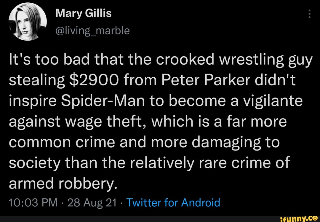 Mary Gillis @living_marble It's too bad that the crooked wrestling guy ...