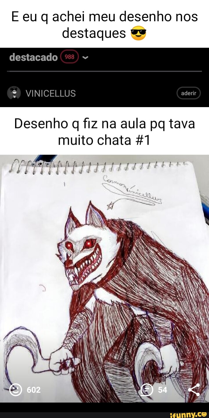 Eu q fiz