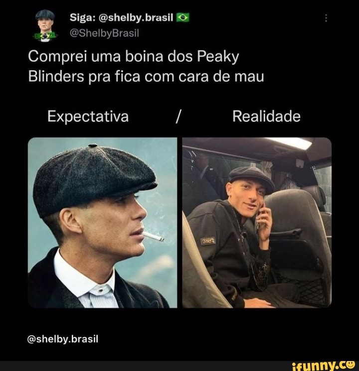 Inglês? e Português INGLÊS peaky blinders B da Câmera Conversa Transcrição  PORTUGUÊS viseiras pontiagudas Não esperava essa tradução - Não esperava  essa tradução - iFunny Brazil