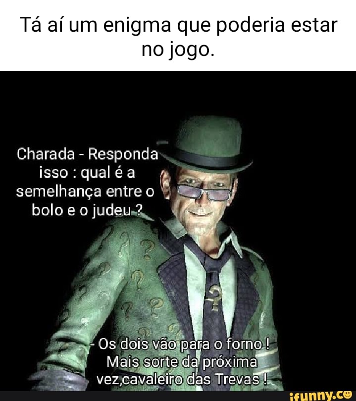Charada memes. Best Collection of funny Charada pictures on iFunny Brazil