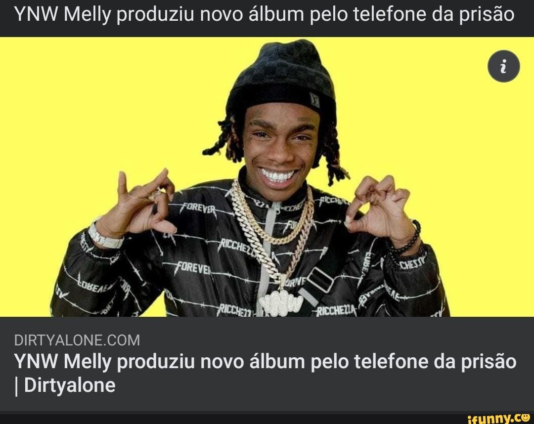 Ynw memes. Best Collection of funny Ynw pictures on iFunny Brazil