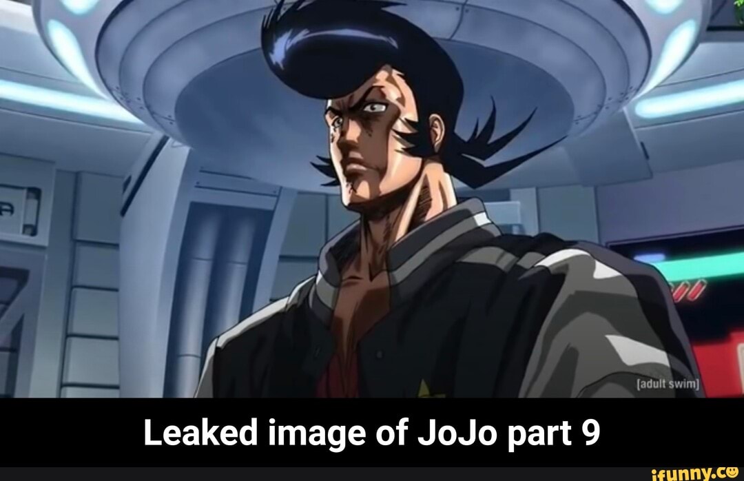 New JoJo part 9 stand - 9GAG