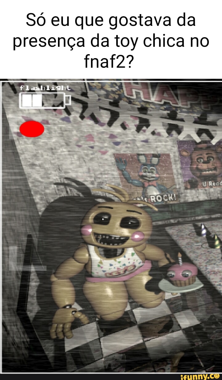 Só eu que gostava da presença da toy chica no - iFunny Brazil