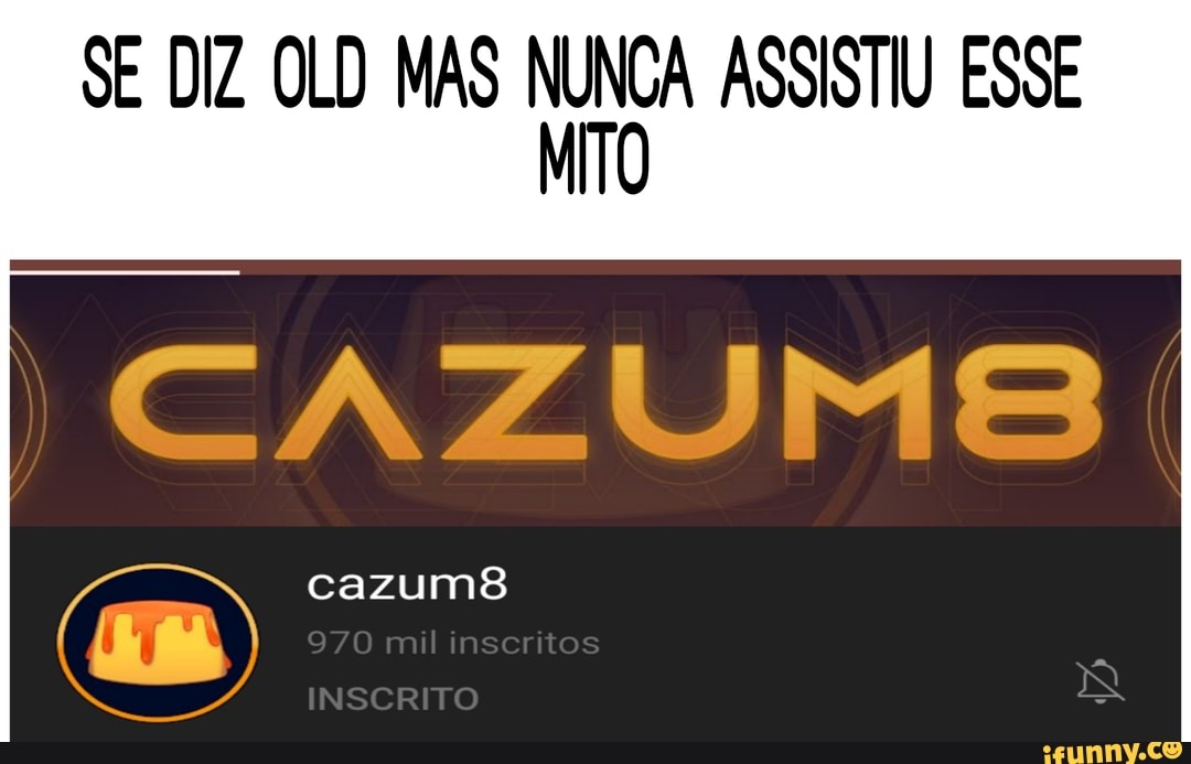 Cazumb memes. Best Collection of funny Cazumb pictures on iFunny Brazil