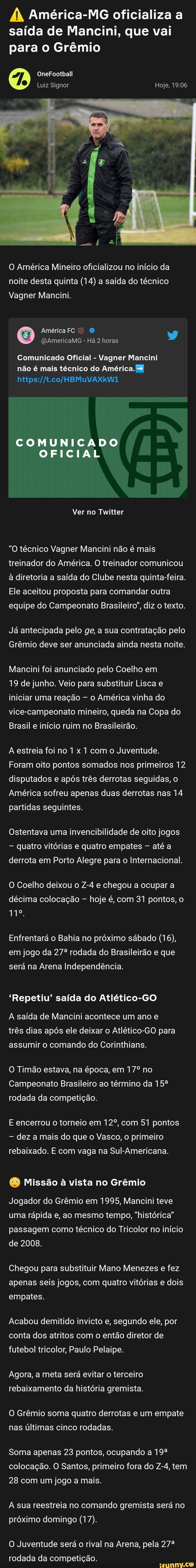 América-MG oficializa a saída de Mancini, que vai para o Grêmio