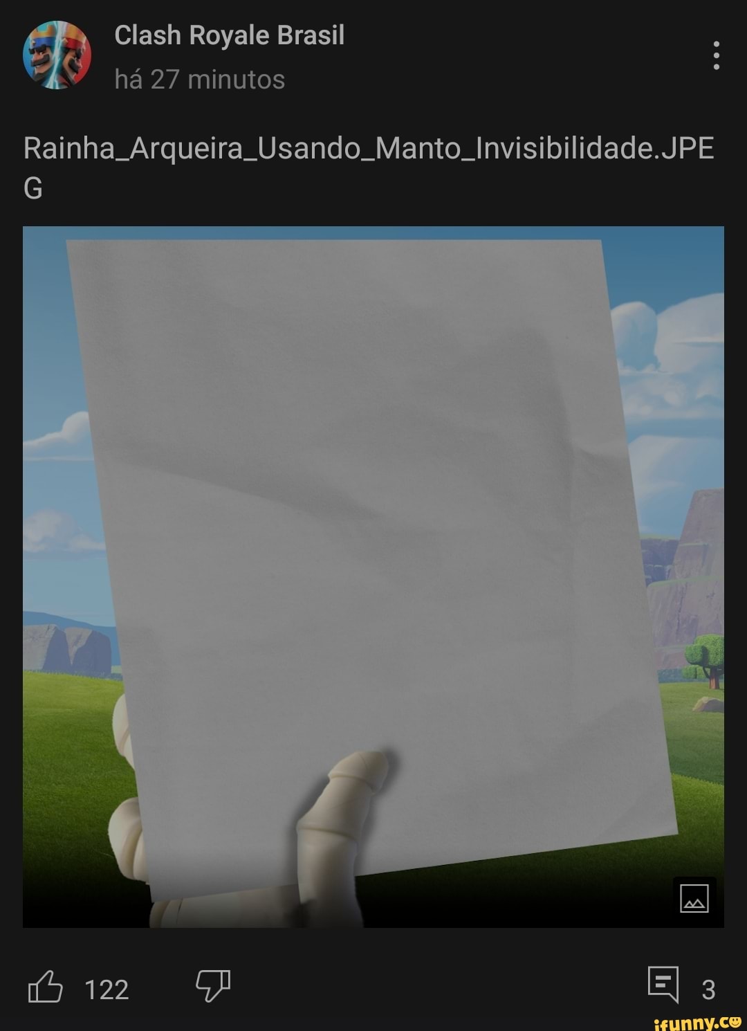 Clash Royale Brasil há 27 minutos Rainha. Arqueira Usando. Manto.  Invisibilidade.JPE 122 El - iFunny Brazil