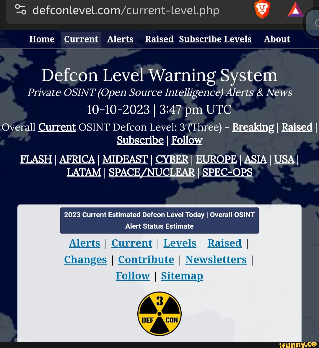 Home Current Alerts Raised Subscribe Levels About Defcon Level Warning