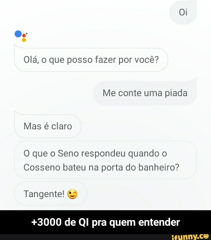 Google me conte uma piada Piada saindo do forno O que é um