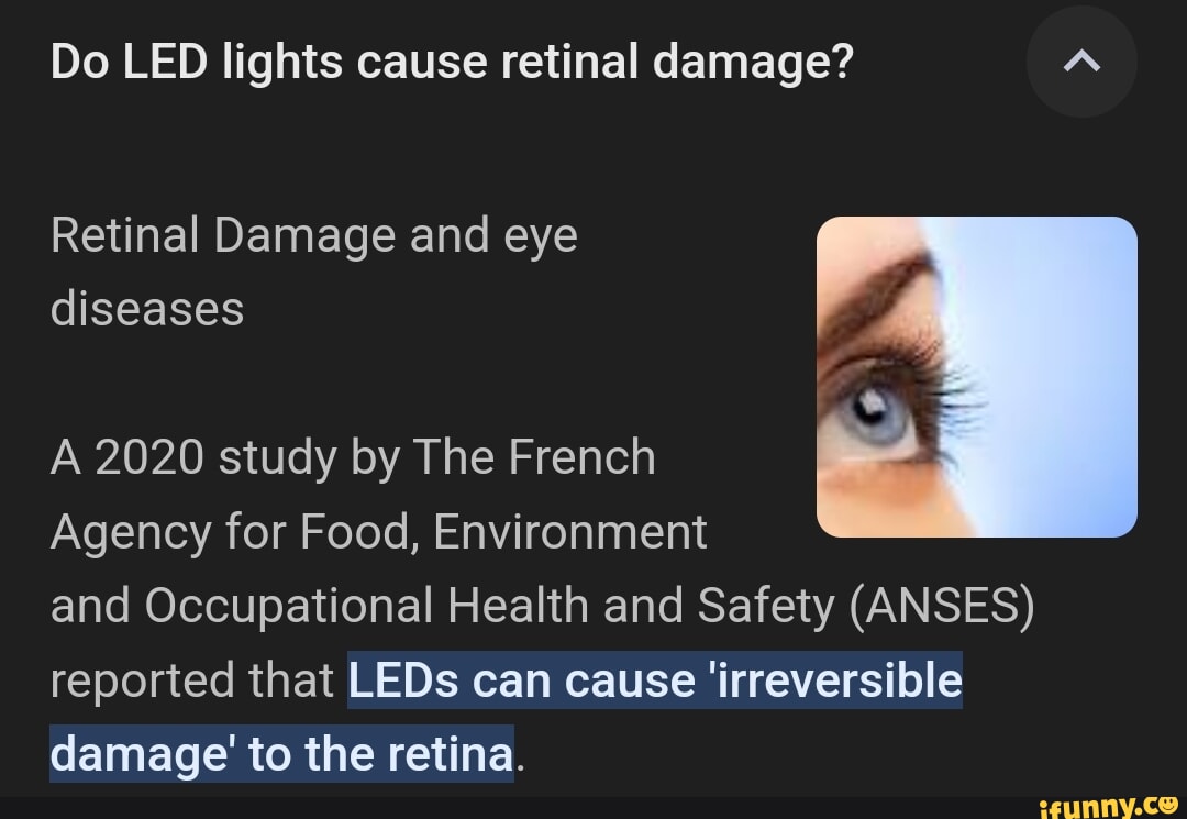 Do LED lights cause retinal damage Retinal Damage and eye