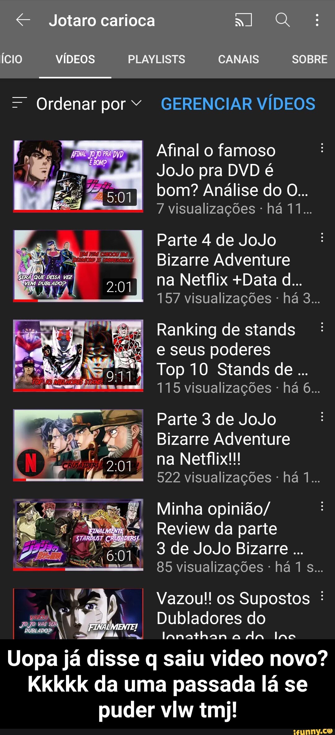 VAZARAM TODOS OS DUBLADORES DE JOJO PART 3 II Stardust Crusaders