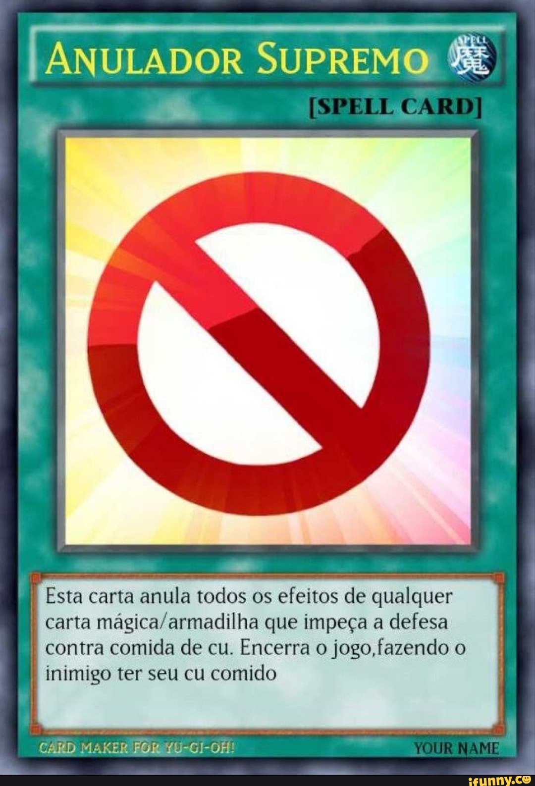 REVERSE CARD SUBREM Esse Reverse Card se encontra no seu I estado supremo,  ele é capaz de reverter I tudo e nada é capaz de anular seu efeito CARD  MAKER FOR YU-GI-0H 