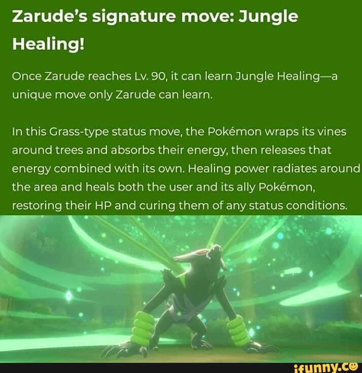Jungle Healing - Zarude Signature Move