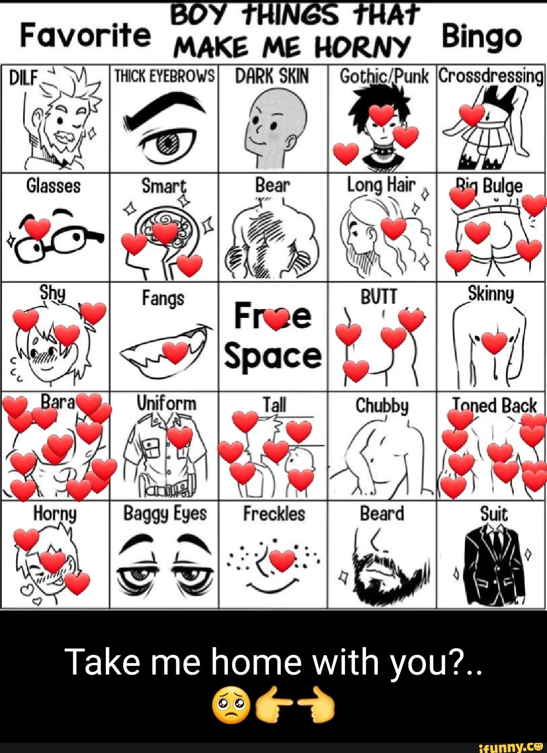 Favorite MAKE ME HORNY Bingo Glasses ICrossdressing Tong Hair 2 wi BUTT  Chubby Tall Baggy Eyes I Freckles Take me home with you?.. - iFunny Brazil