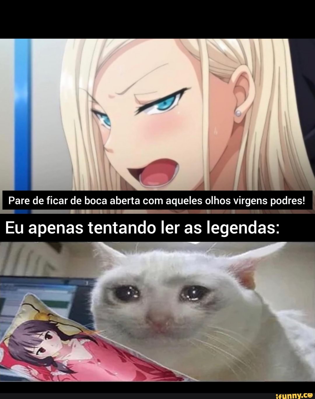 OS OLHOS NOS ANIMES ONARIZE A BOCA - iFunny Brazil