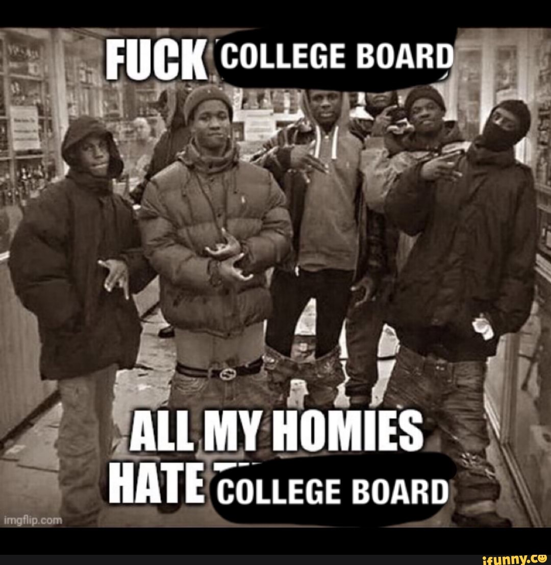 Why I Hate College Board 