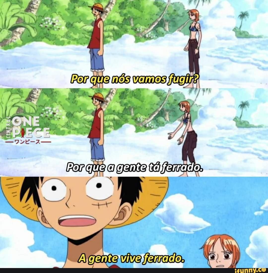 Por favor, assista sem piscar ou pestanejar! Narrador de Quemtá One Piece  assistindo vaiser muito - iFunny Brazil