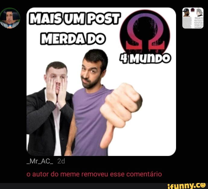 Nossa q meme obrigado mano vc animou meu dia de qualidade q merda de meme  com base saturada - iFunny Brazil